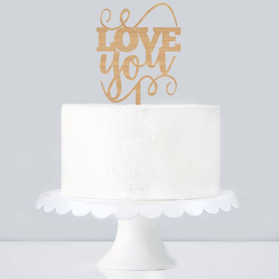 Cake Topper Love You with swirls - Alexa Lane