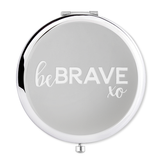 Compact Mirror Be Brave - Alexa Lane